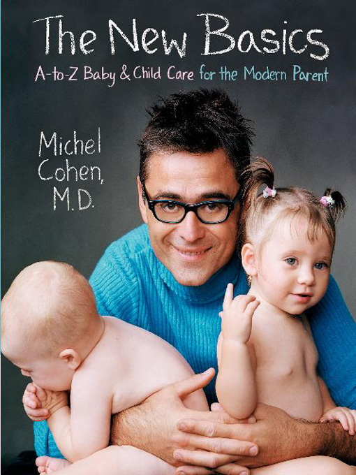 Title details for The New Basics by Michel Cohen, M.D. - Available